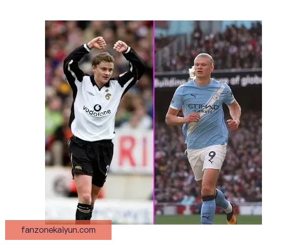 哈兰德持续保持出色状态，令索尔斯克亚门生倍感期待