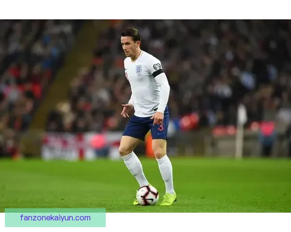 奇尔韦尔进球数据分析：本赛季表现稳健，持续提升球队竞争力